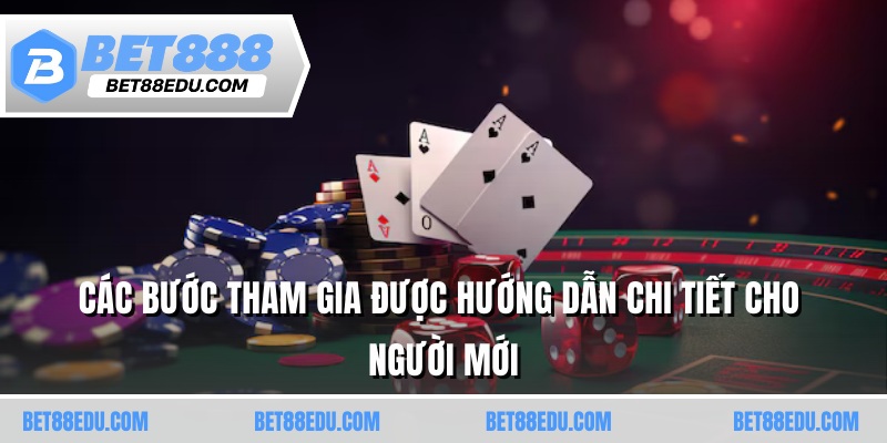 Các bước tham gia được hướng dẫn chi tiết cho người mới