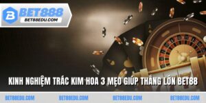 Kinh Nghiệm Chơi Game Bài Trác Kim Hoa Giúp Thắng Lớn